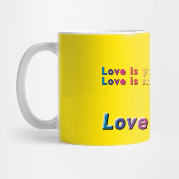 Love is you, Love is me, Love is us Rainbow Heart & Text Design on Yellow Background by karenmcfarland13